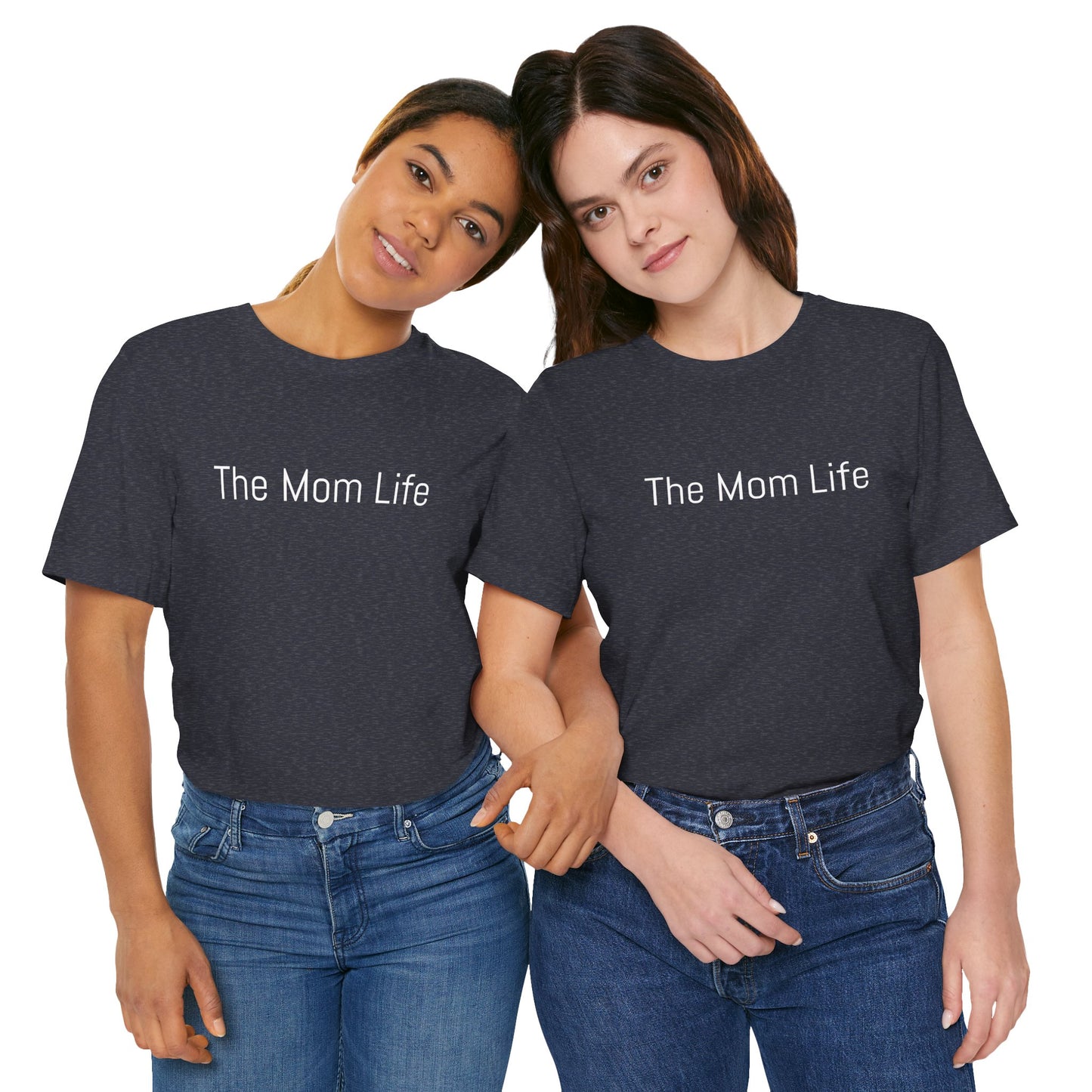 The Mom Life Basic Staple Colored T-Shirt